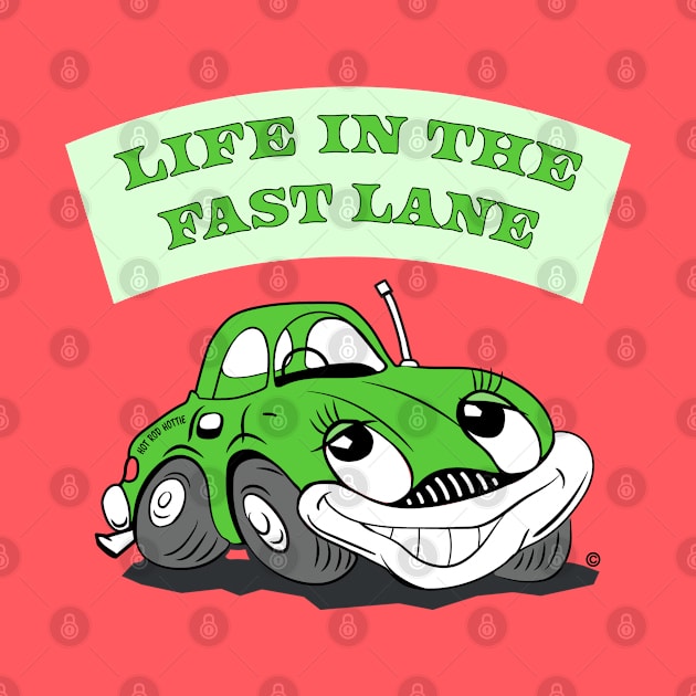 Hot Rods, Life in the Fast Lane, cartoon car by Morrissey OC