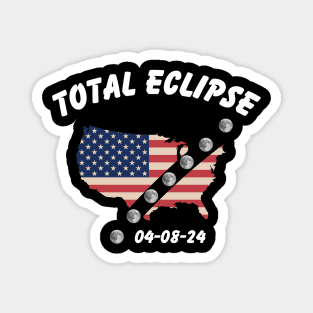 Total Solar Eclipse 2024 Magnet