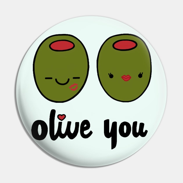 Olive You Pin by staceyromanart