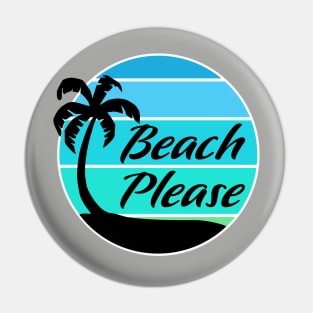 Beach Please - Ocean Pin