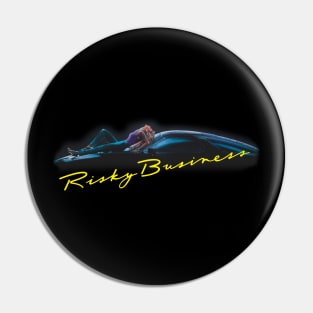 Risky Business Pin