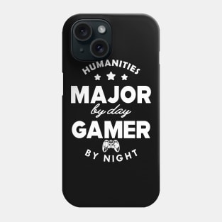 Humanities major by day gamer by night Phone Case