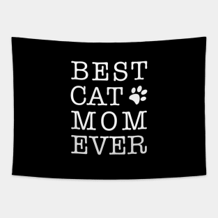 Best Cat Mom Ever White Typography Tapestry