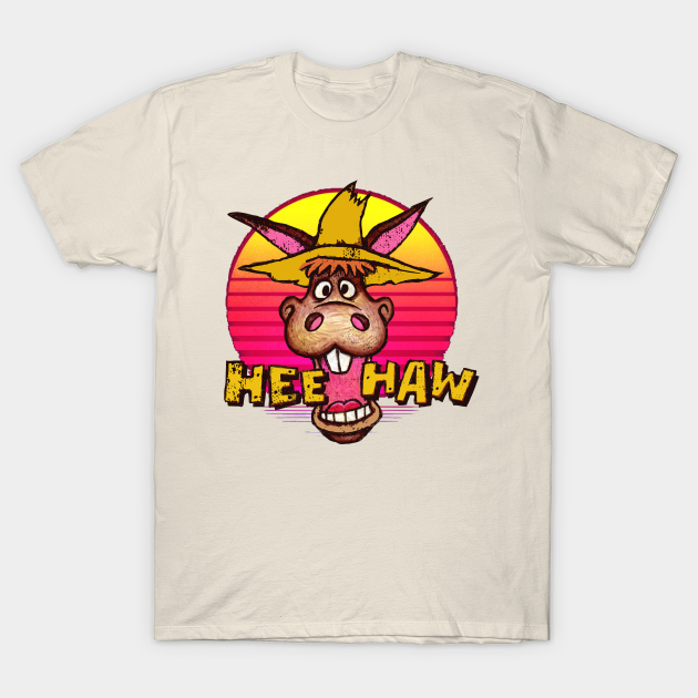 donkey hee haw - Hee Haw - T-Shirt