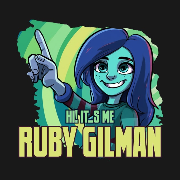 Hi! It's Me Ruby Gilman by Pixy Official