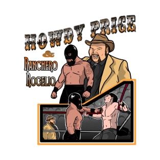 Howdy Price & Rogelio T-Shirt