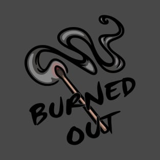 Burned Out T-Shirt