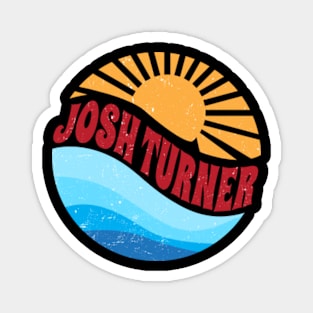 Josh Thanksgiving Turner Name Vintage Styles Birthday 70s 80s 90s Magnet