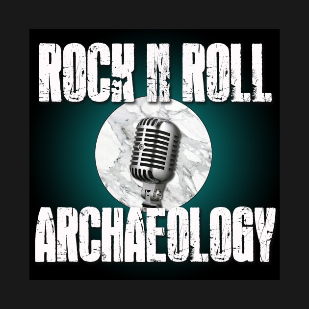 Rock N Roll Archaeology - FADE by Pantheon Podcasts