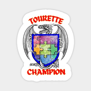 Tourette Champion Dragon Shield Magnet