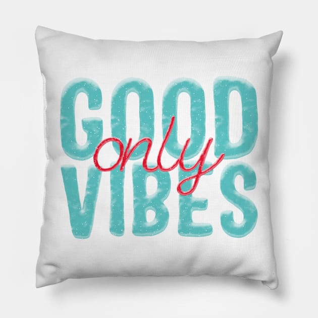 Good Vibes Only Pillow by Study With The Pack