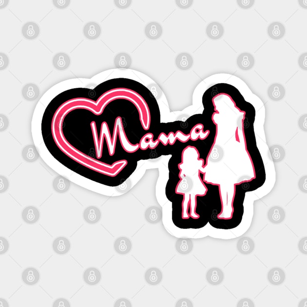 Mama - Mother with Dauther Magnet by DePit DeSign