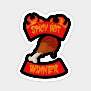 SPICY HOT WINNER Magnet