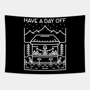 Have a Day Off Tapestry