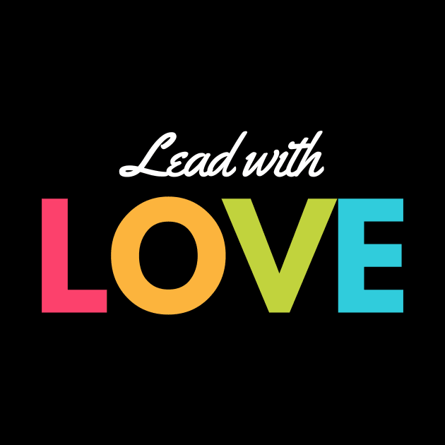 Lead With Love by Mad Ginger Entertainment 