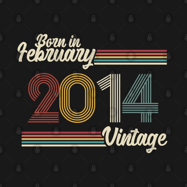 Vintage Born in February 2014 by Jokowow