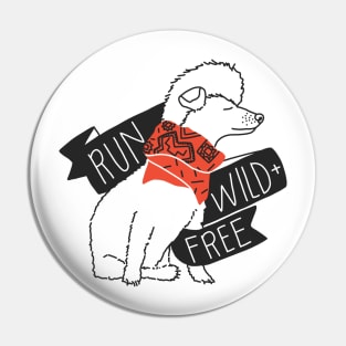 Run Wild & Free Pin