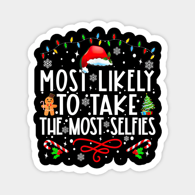 Most Likely To Take The Most Selfies Funny Christmas Magnet by Vintage White Rose Bouquets