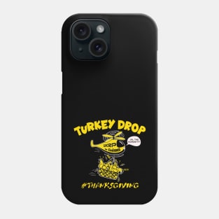 Wkrp Turkey Drop - Turkey drop  funny Phone Case