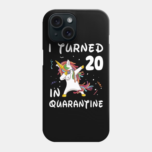 I Turned 20 In Quarantine Phone Case by Sincu