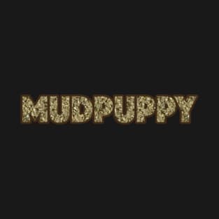 MudPuppy T-Shirt