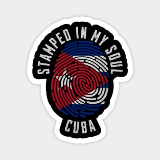Cuba Flag Stamped in My Soul Cuban Heritage Pride Art Magnet