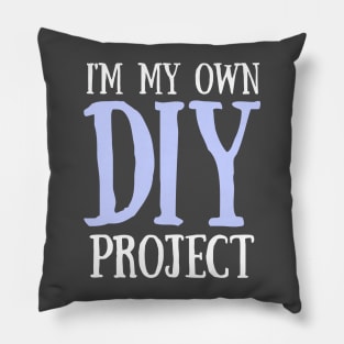 My OWN DIY Project Pillow