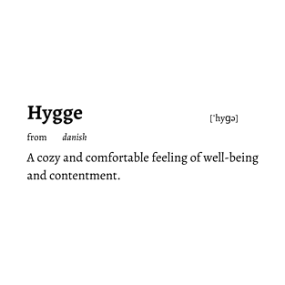 Untranslatable Words: Hygge T-Shirt