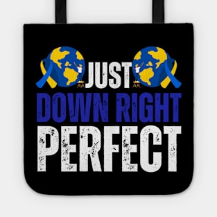 Down Right Perfect Down Syndrome Awareness Tote