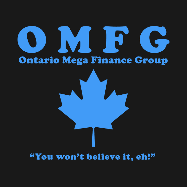 OMFG - Ontario Mega Finance Group IT Crowd Shirt by boscotjones