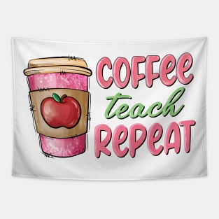 Coffee Teach Repeat Valentine Day Tapestry