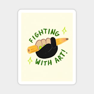 Fighting With Art Magnet