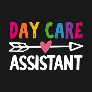 Day Care Assistant T-Shirt