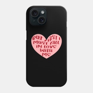 But first i must fall in love with myself 1 Phone Case