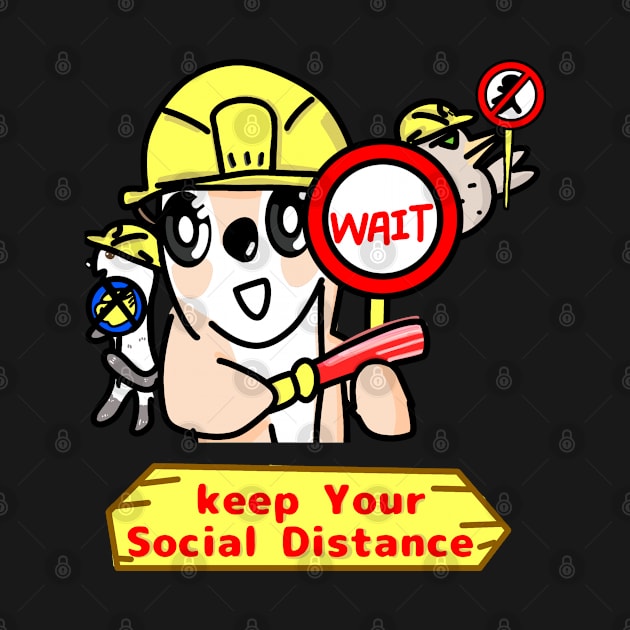 Keep Your Social Distance by Hetaor