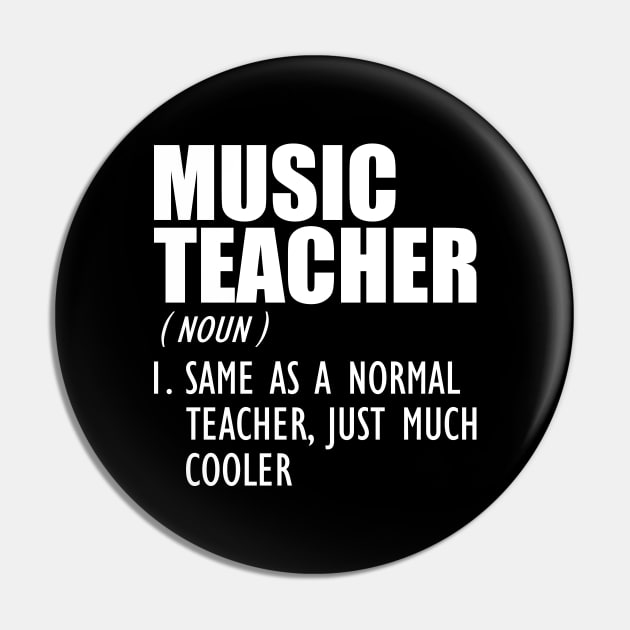 Music Teacher Same as a normal teacher, just much cooler w Pin by KC Happy Shop