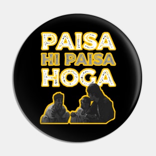 Paisa Hi Paisa Hoga Funny Bollywood Meme Pin