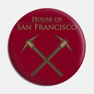 House of San Francisco Pin