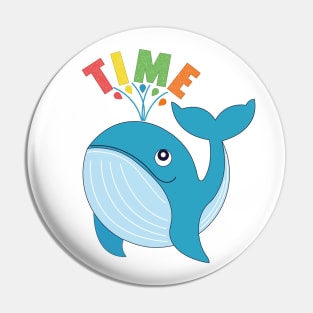 I have a whale of a time Pin