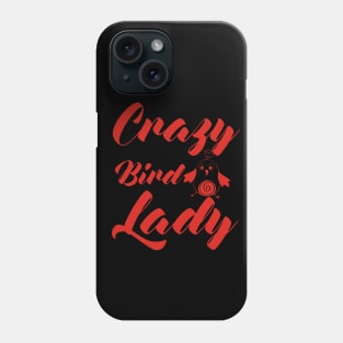 Crazy Bird Lady Red Phone Case
