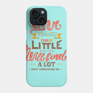 Happy thanksgiving day Phone Case