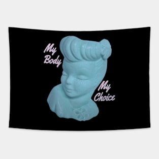 My body my choice Tapestry