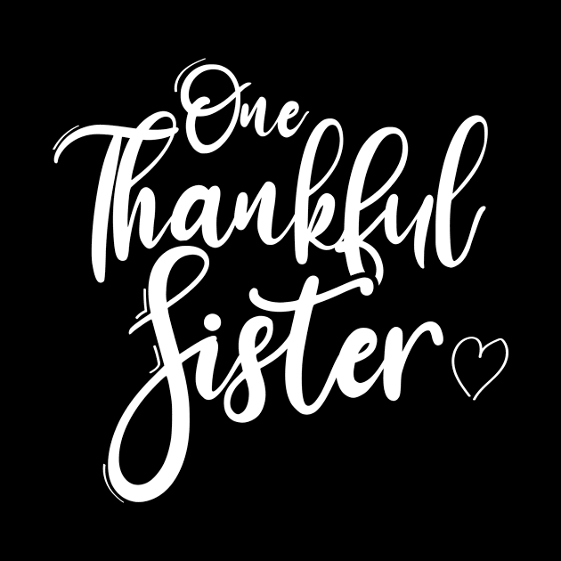 One Thankful Sister by hibahouari1@outlook.com