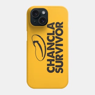 Chancla Survivor Phone Case