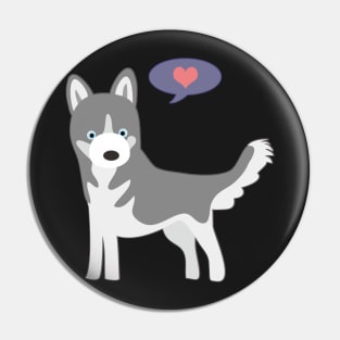 Grey Husky Love Pin