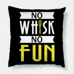 No Whisk No Fun - Cook Pillow