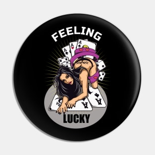 Feeling lucky Pin