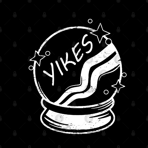 Yikes Crystal Ball Fortune Tell Gypsy Distressed by Sassee Designs