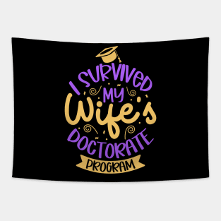 I survived my wife's doctorate program Tapestry