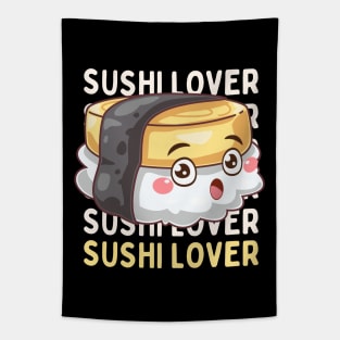 Sushi lover Cute Kawaii I love Sushi Life is better eating sushi ramen Chinese food addict Tapestry